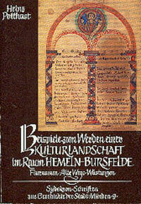 Beispiele zum Werden einer Kulturlandschaft im Raum Hemeln-Bursfelde