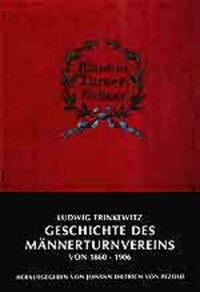Geschichte des Männerturnvereins von 1860 bis 1906