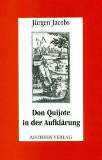 Don Quijote in der Aufklärung