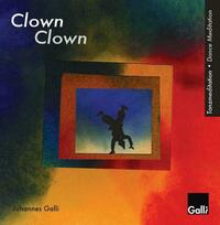 Tanzmeditation Clown