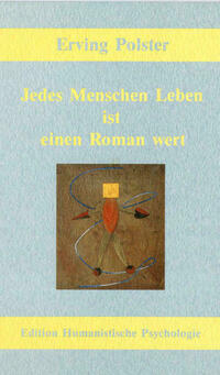 Jedes Menschen Leben ist einen Roman wert