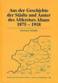 Aus der Geschichte der Städte und Gemeinden des Altkreises Ahaus 1875 - 1918