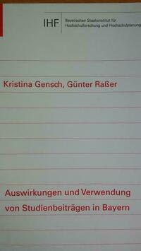 Auswirkungen und Verwendung von Studienbeiträgen in Bayern