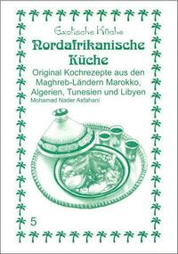 Nord-Afrikanische Küche
