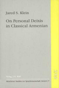 On Personal Deixis in Classical Armenian