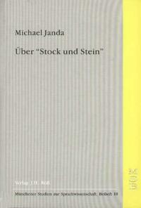 Über "Stock und Stein"
