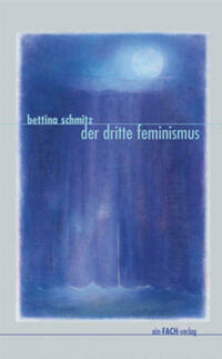 Der dritte Feminismus