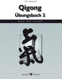 Qigong Übungsbuch 2