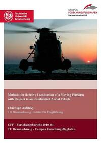 Methods for Relative Localisation of a Moving Platform with Respect to an Uninhabited Aerial Vehicle