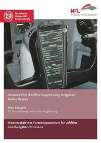 Advanced Pilot Workflow Support using Integrated Mobile Devices