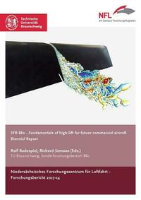 SFB 880 – Fundamentals of high-lift for future commercial aircraft