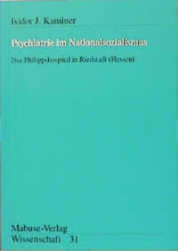Psychiatrie im Nationalsozialismus