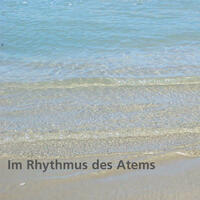 Im Rhythmus des Atems