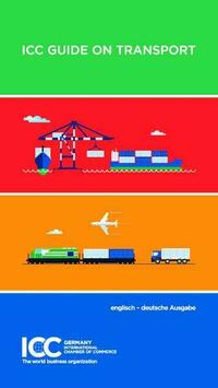 ICC Guide on Transport englisch-deutsch
