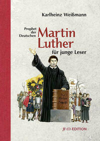 Martin Luther für junge Leser