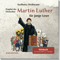 Martin Luther für junge Leser