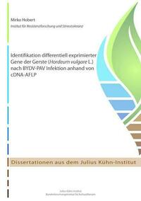 Identifikation differentiell exprimierter Gene der Gerste (Hordeum vulgare L.) nach BYDV-PAV Infektion anhand von cDNA-AFLP