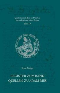 Register zum Band Quellen zu Adam Ries