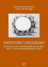 Identität und Krise?