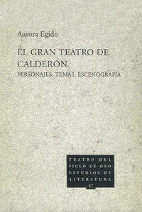 El gran teatro de Calderón