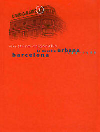 Barcelona. La novel·la urbana (1944-1988)