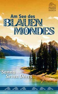 Am See des Blauen Mondes
