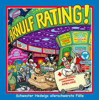 Schwester Hedwigs allerschwerste Fälle