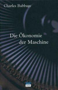 Die Ökonomie der Maschine
