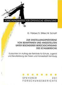 Zur Einstellungspräferenz von BeamtInnen und Angestellten unter besonderer Berücksichtigung des Schulbereichs