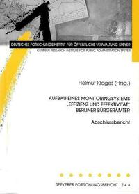 Aufbau eines Monitoringsystems "Effizienz und Effektivität" Berliner Bürgerämter