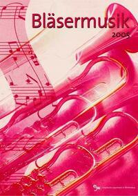 Bläsermusik 2005
