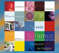 Sufismus- Die Realität der Religion