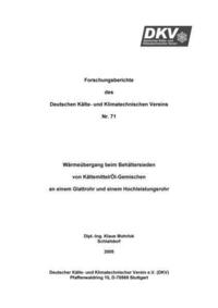 Wärmeübertragung beim Behältersieden von Kältemittel/Öl-Gemischen an einem Glattrohr und einem Hochleistungsrohr