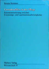 Grenzkonflikte in der Pflege