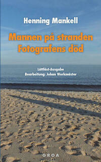 Mannen på stranden / Fotografens död