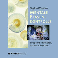 Mentale Blasenkontrolle
