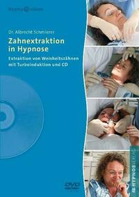 Zahnextraktion in Hypnose