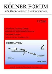 Carboniferous Conference Cologne. From Platform to Basin, September 4-10, 2006