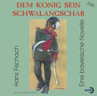 Dem König sein Schwalangschär