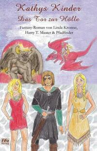 Kathys Kinder - Das Tor zur Hölle