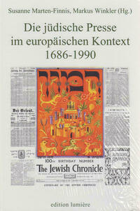 Die jüdische Presse im europäischen Kontext 1686-1990