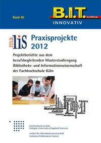 MaLIS-Praxisprojekte 2012