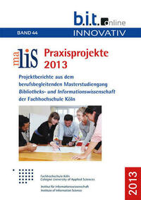 MaLIS Praxisprojekte 2013