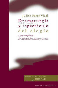 Dramaturgia y espectáculo del elogio