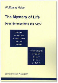 The Mystery of Life. Does Science hold the Key?