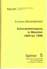 Schwulenbewegung in München 1969 bis 1996