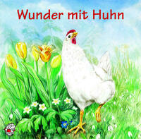 Wunder mit Huhn