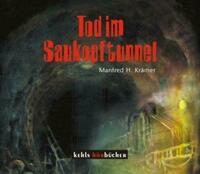 Tod im Saukopftunnel