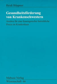 Gesundheitsförderung von Krankenschwestern
