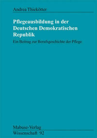 Pflegeausbildung in der Deutschen Demokratischen Republik